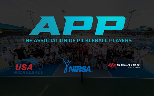 APP Tour, NIRSA, Selkirk, and USA Pickleball Partner to Launch Collegiate Series